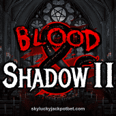 Blood & Shadow 2